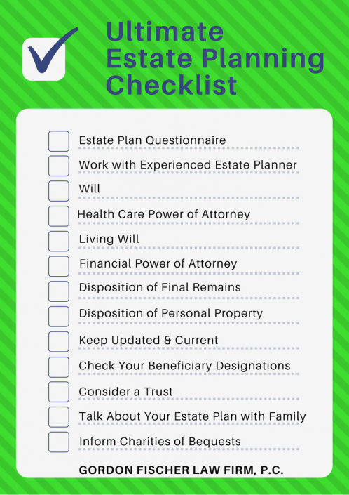 Ultimate Estate Planning Checklist - Gordon Fischer Law Firm